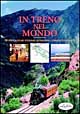 In treno nel mondo
