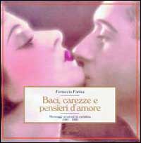 Baci, carezze e pensieri d'amore