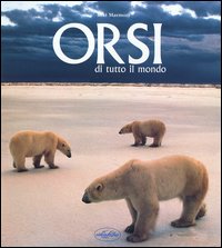 Orsi di tutto il mondo