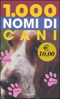 Mille nomi di cani