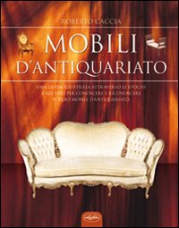 I mobili d'antiquariato