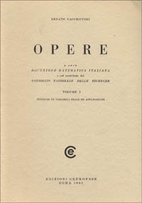 Opere scelte. Vol. 1: Funzioni di variabili reali e applicazioni