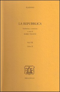 La Repubblica. Vol. 7: Libro 10º