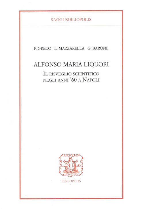 Alfonso Maria Liquori. Il risveglio scientifico negli anni '60 a Napoli