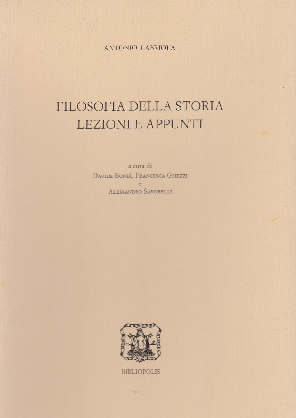 Filosofia della storia. Lezioni e appunti