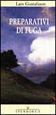 Preparativi di fuga