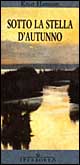 Sotto la stella d'autunno
