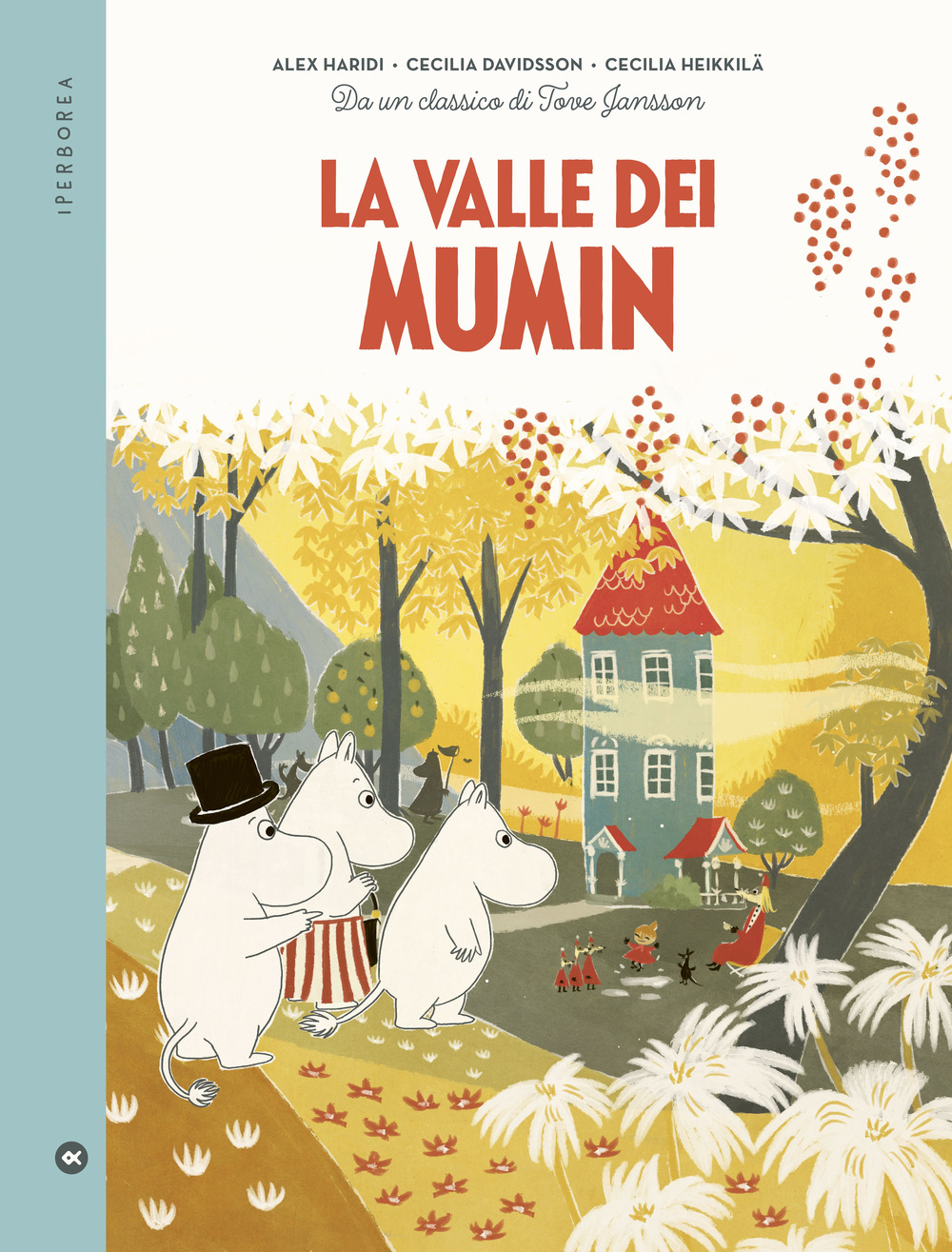 La valle dei Mumin. Da un classico di Tove Jansson