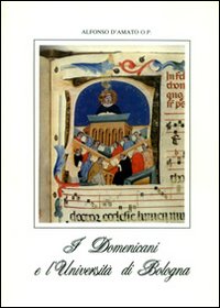 I domenicani e l'Università di Bologna