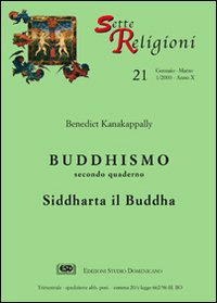 Buddhismo. Vol. 2: Siddharta il Buddha