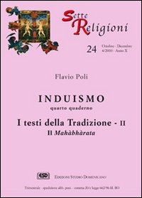 Induismo. Vol. 4: I testi della tradizione. Il Mahàbhàrata