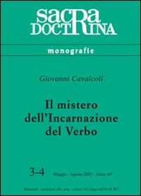 Il mistero dell'incarnazione del verbo