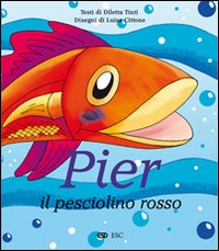 Pier il pesciolino rosso