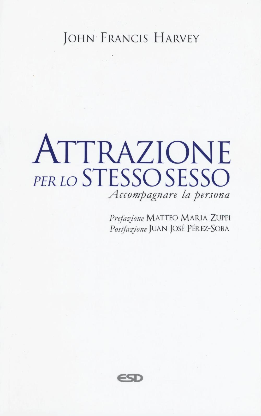 Attrazione per lo stesso sesso. Accompagnare la persona