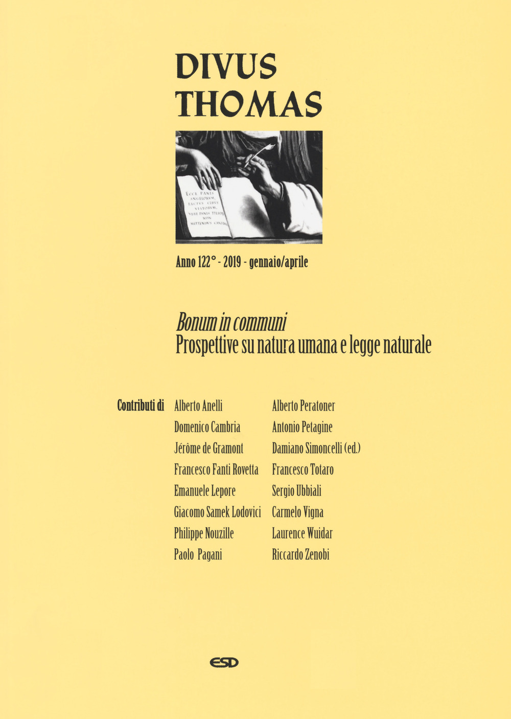 Divus Thomas. Vol. 1: Bonum in communi. Prospettive su natura umana e legge naturale