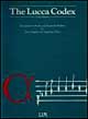 Il codice di Lucca (Codice Mancini). Lucca, Archivio di Stato, ms. 184; Perugia, Biblioteca comunale «Augusta», ms. 3065 (rist. anast.)