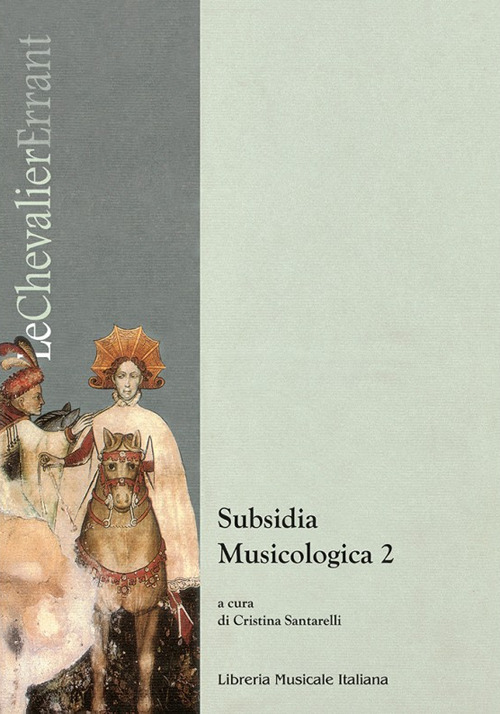 Subsidia musicologica. Vol. 2