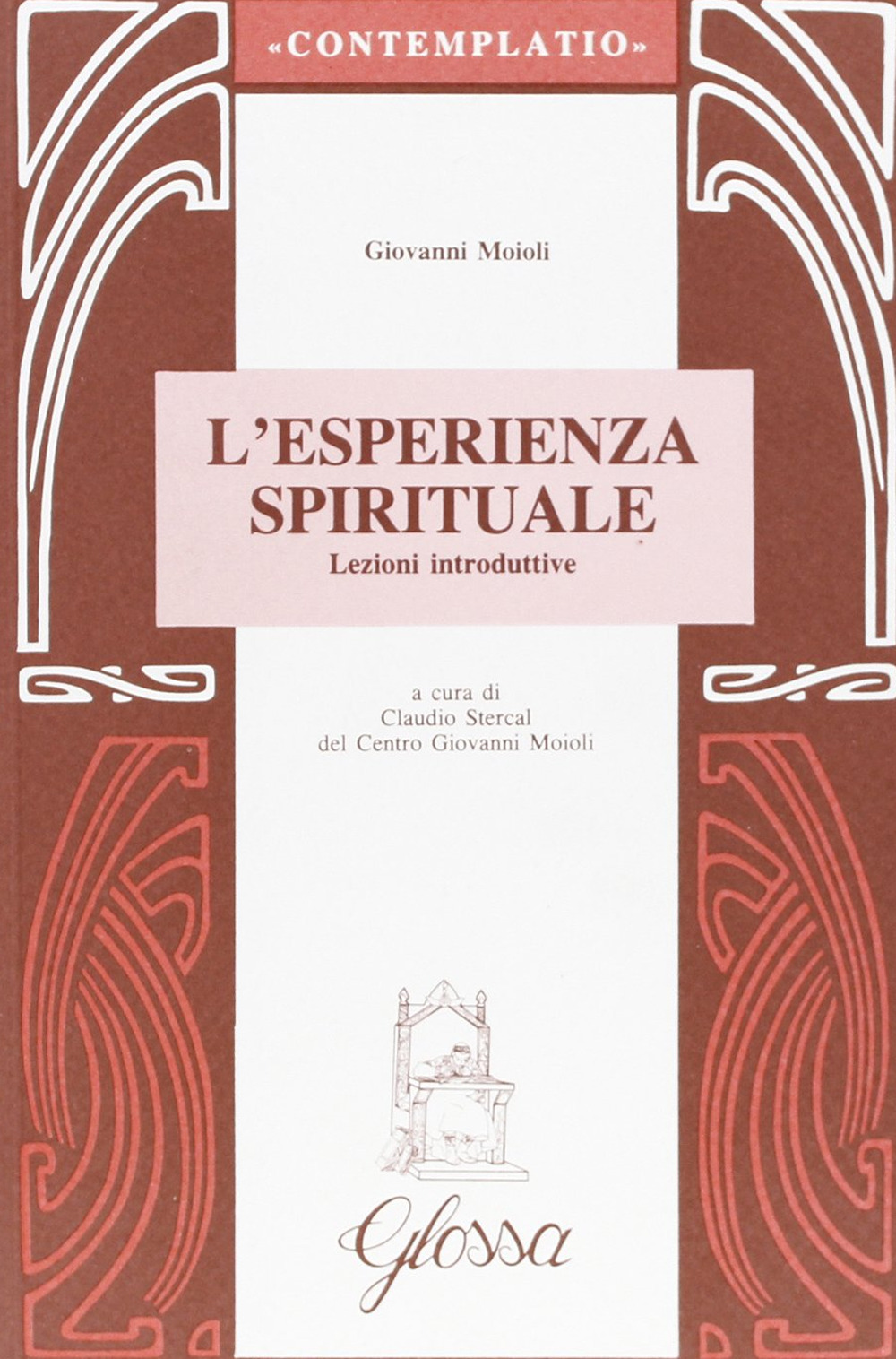 L'esperienza spirituale. Lezioni introduttive
