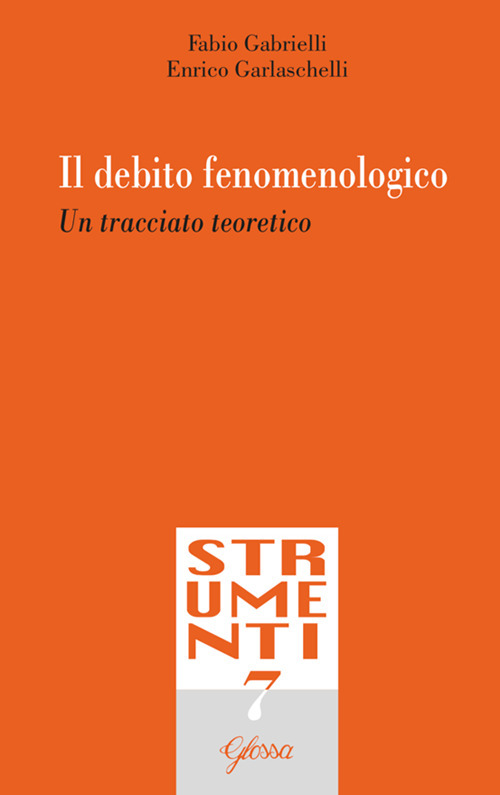 Il debito fenomenologico. Un tracciato teoretico