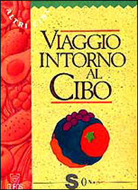 Viaggio intorno al cibo