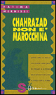 Chahrazad non è marocchina