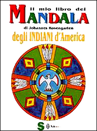 Il mio libro dei mandala degli indiani d'America
