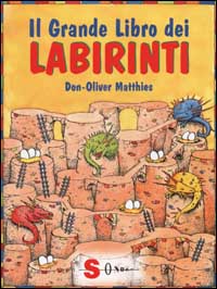 Il grande libro dei labirinti
