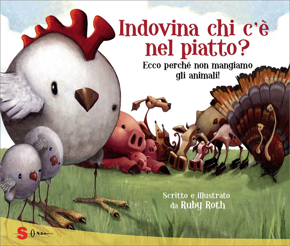 Indovina chi c'è nel piatto? Ecco perché non mangiamo gli animali!