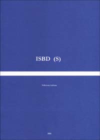 ISBD(S): International standard bibliographic description for serials