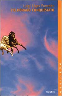 L'Eldorado conquistato