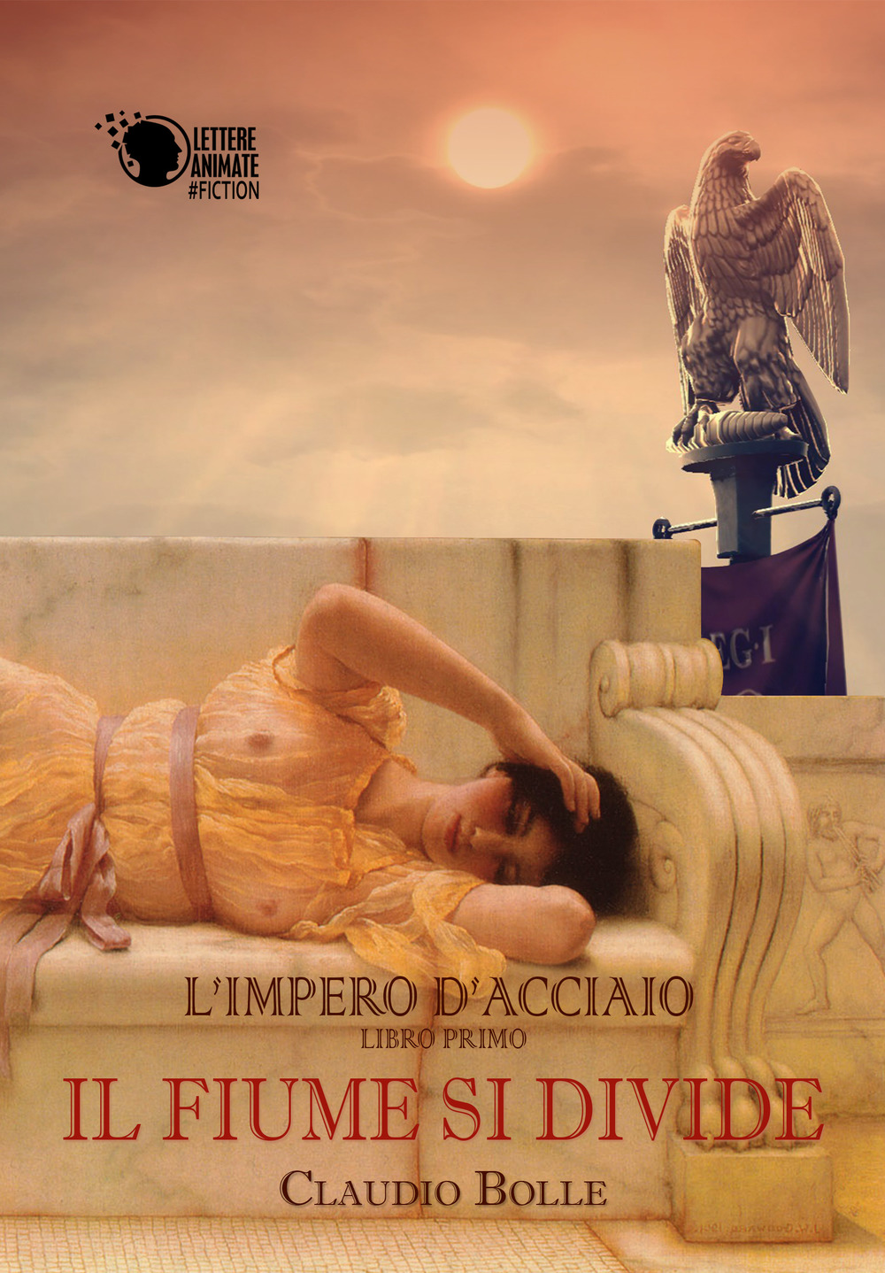 Il fiume si divide. L'impero d'acciaio