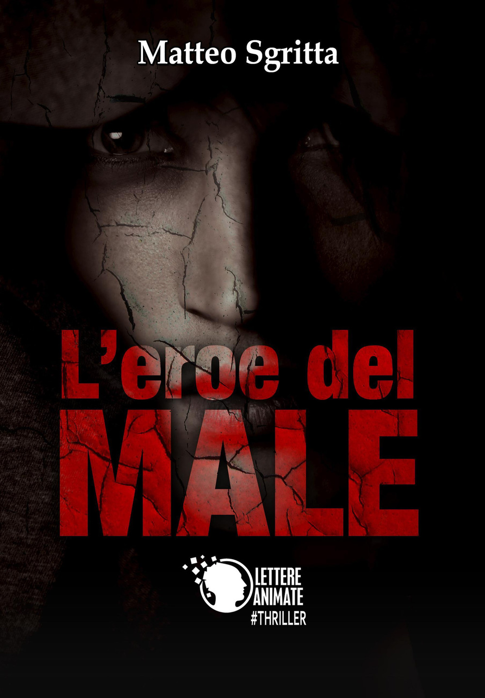 L'eroe del male
