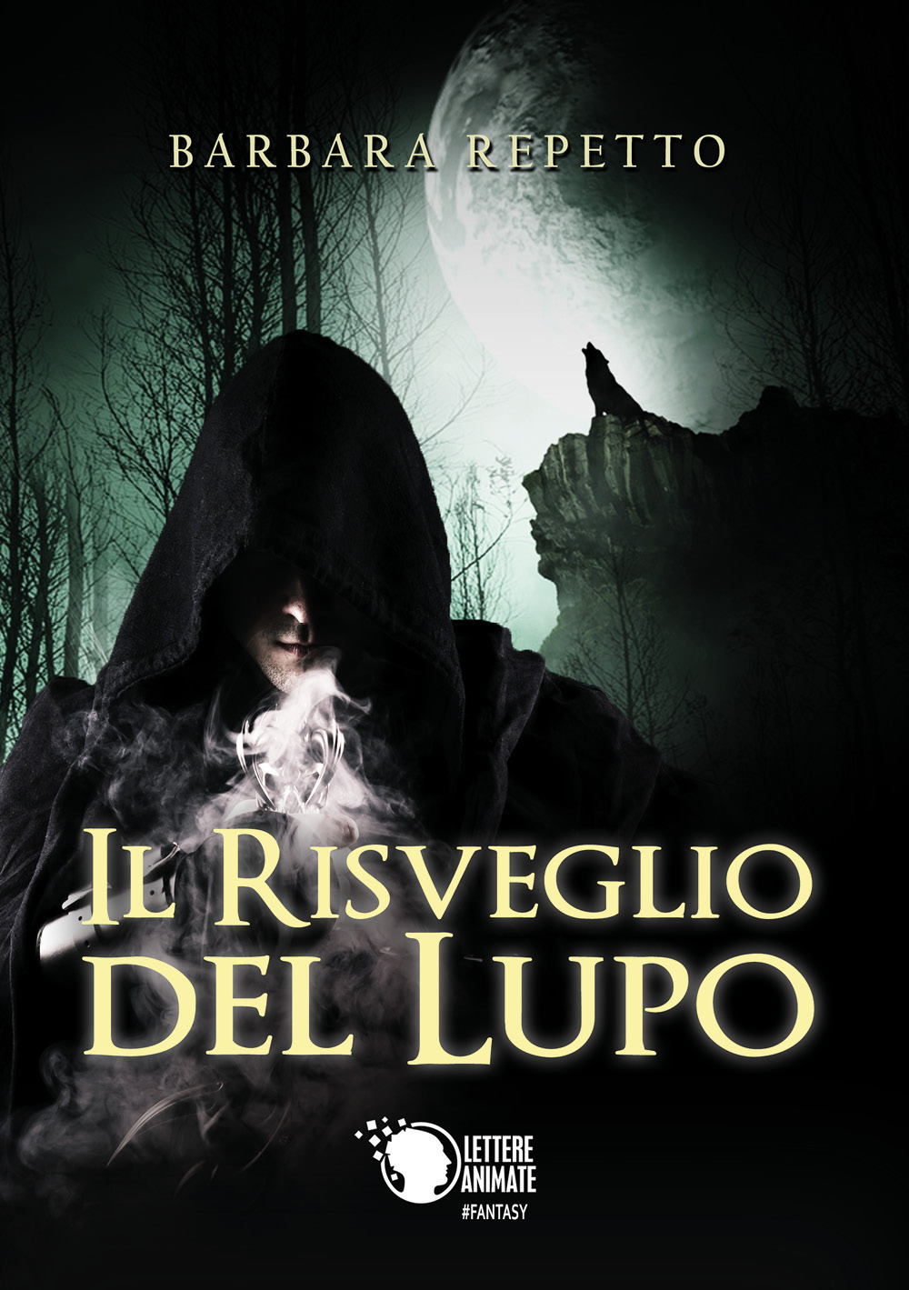 Il risveglio del lupo. Il ciclo dei guerrieri del sole