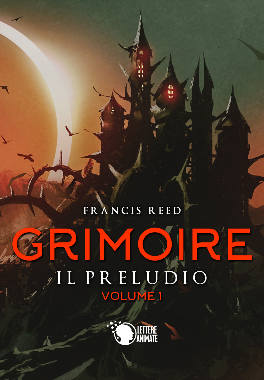 Il preludio. Grimoire. Vol. 1