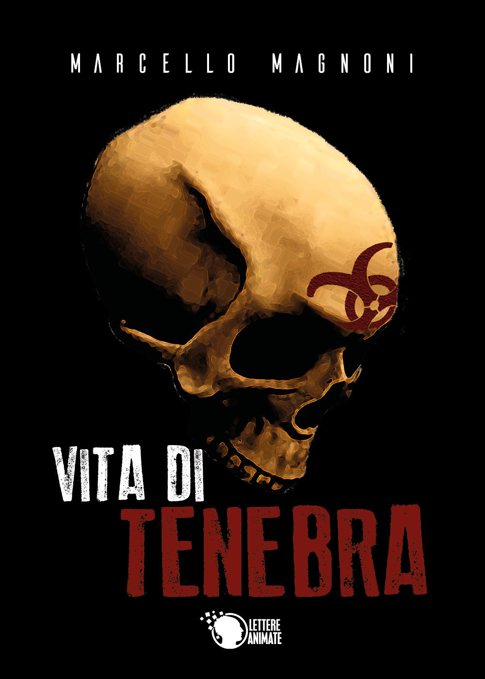 Vita di tenebra