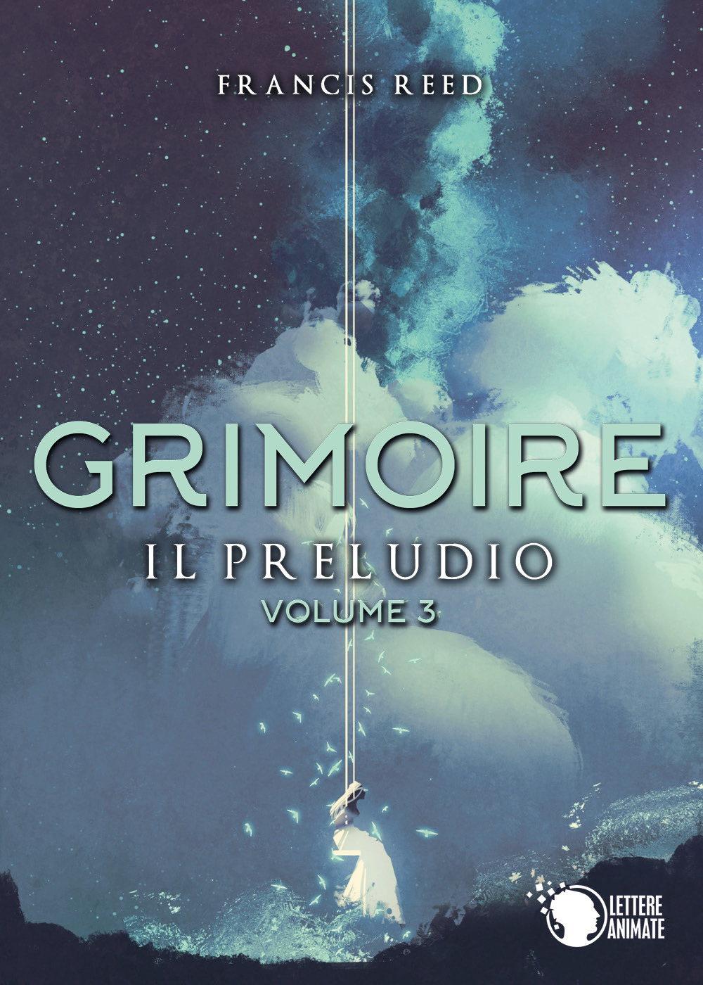 Il preludio. Grimoire. Vol. 3
