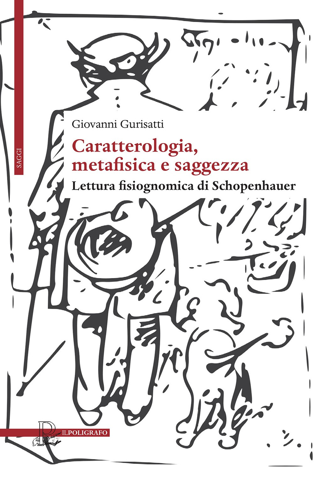 Caratterologia, metafisica e saggezza. Lettura fisiognomica di Schopenhauer