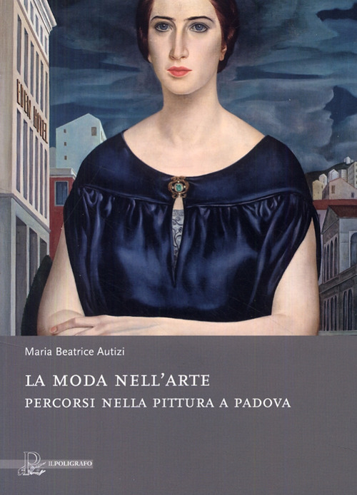 La moda nell'arte. Percorsi nella pittura a Padova