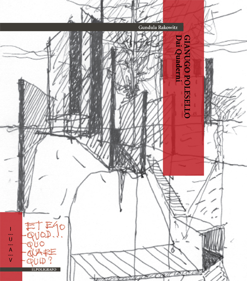 Gianugo Polesello. Dai quaderni