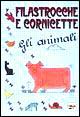 Filastrocche e cornicette. Gli animali