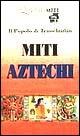 Miti aztechi
