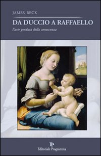 Da Duccio a Raffaello