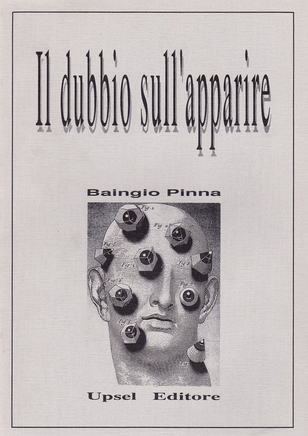 Il dubbio sull'apparire