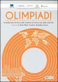 Olimpiadi dell'interculturalità e della mediazione. La mediazione tra pari come strumento di costruzione della comunità