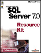 Microsoft SQL Server 7.0 Resource Kit