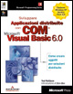 Sviluppare applicazioni distribuite con COM e Visual Basic 6.0