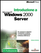 Introduzione a Microsoft Windows 2000 Server