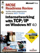 MCSE Read. Rev Esame 70-059 Internetworking with TCP/IP