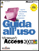 Guida all'uso di Microsoft Access 2000