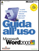Guida all'uso di Microsoft Word 2000